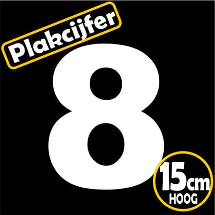Jerma - Plakcijfer - 8 - sticker - 15 cm - Hoog - Wit - Plasticfolie - Zelfklevend - Binnen - Buiten
