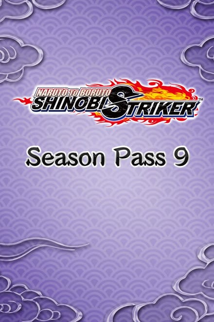 NARUTO TO BORUTO: SHINOBI STRIKER Season Pass 9 - Windows Download