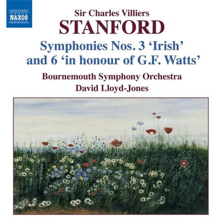 Bournemouth Symphony Orchestra, David Lloyd-Jones - Stanford: Symphonies Nos.3 & 6 (CD)