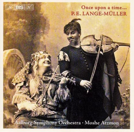 Aalborg Symphony Orchestra, Moshe Atzmon - P.E. Lange-Müller: Once Upon A Time… (CD)