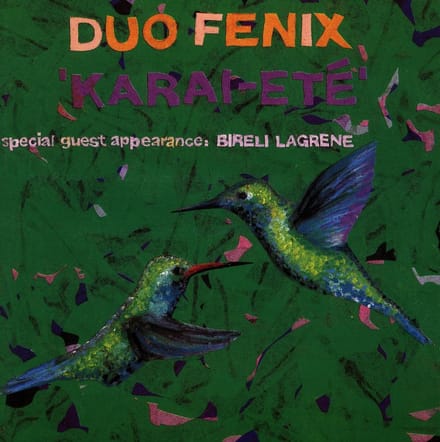 Fenix Duo - Karai-Eté (CD)