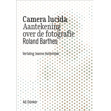 Camera Lucida - Roland Barthes