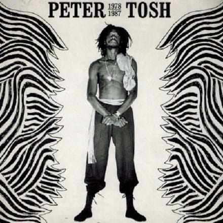 Peter Tosh 1978-1987 - Peter Tosh