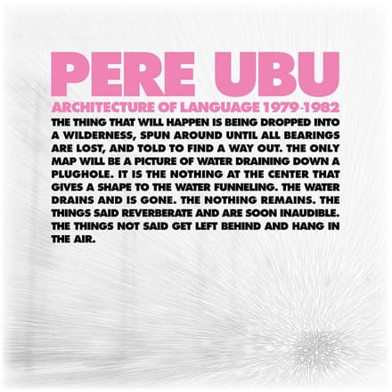 Pere Ubu - Architecture Of Language: 1979-1982 (4 CD) (Remastered)