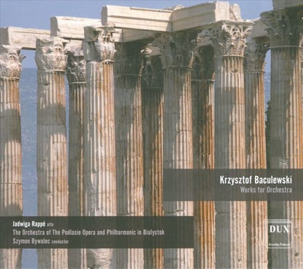 Baculewski: Works For Orchestra