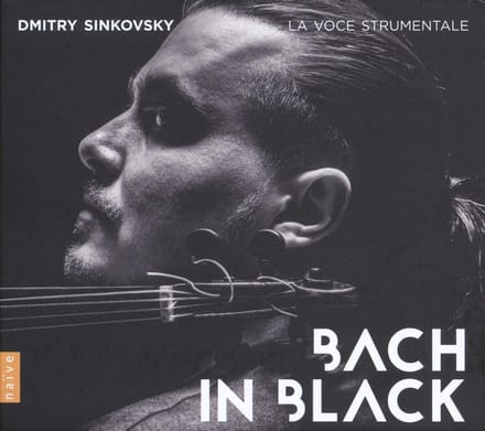 Dmitry Sinkovsky, La Voce Strumentale - Bach In Black (CD)