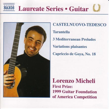 Lorenzo Micheli - Castelnuovo-Tedesco: Guitar Recital (CD)