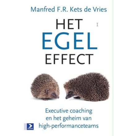 Het Egeleffect - Manfred F.R. Kets de Vries