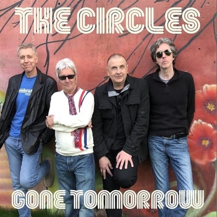 The Circles - Gone Tomorrow (12" Single)