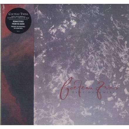 Tiny Dynamine/Echoes In A Shallow - Cocteau Twins