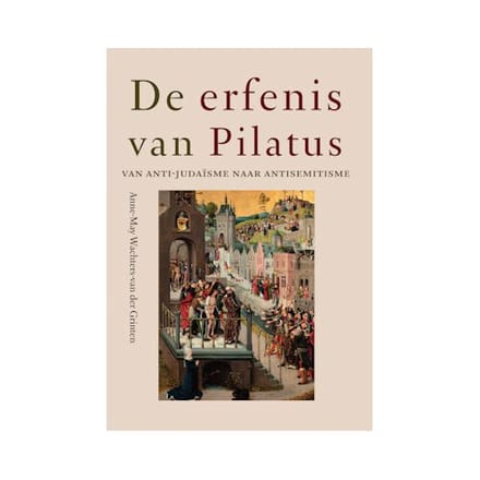 De Erfenis Van Pilatus - Anne-May Wachters-van der Grinte