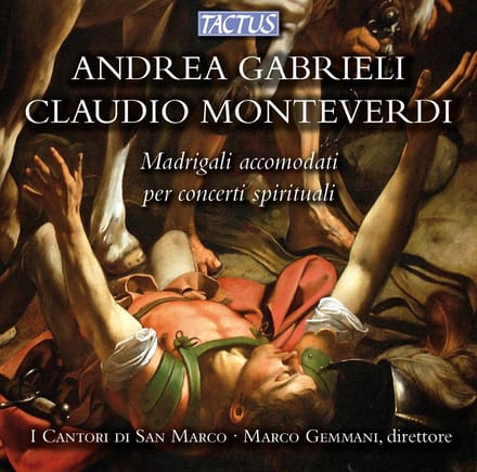 I Cantori Di San Marco, Marco Gemmani - Madrigali Accomodati Per Concerto Spirituale (CD)