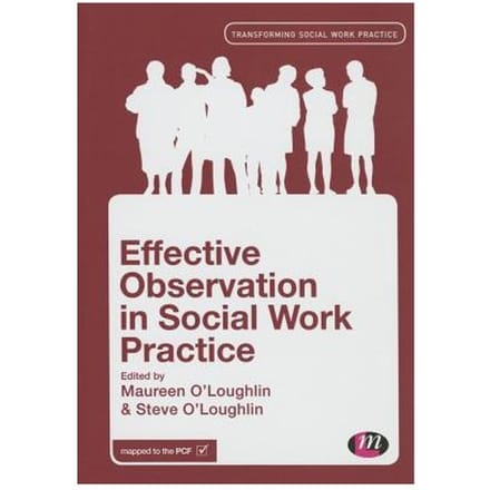 Effective Observation In Social Work Practice - O'Loughlin