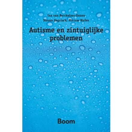 Autisme En Zintuiglijke Problemen - Ina van Berckelaer-Onnes