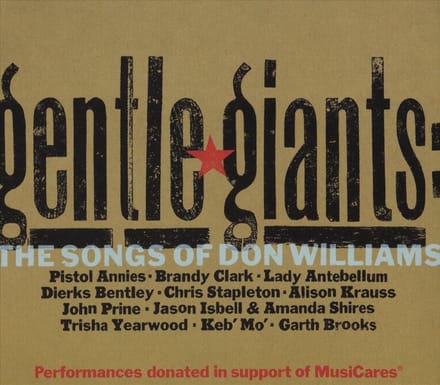 Gentle Giants: The Songs of Don Williams