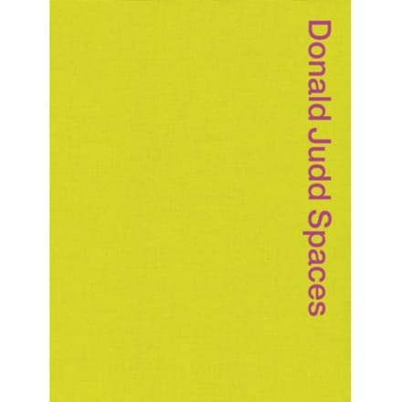 Donald Judd Spaces