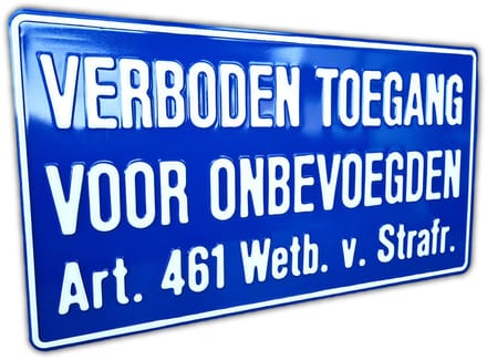 Verboden Toegang Art. 461 - Aluminium Geperst - Bord 50x27 cm