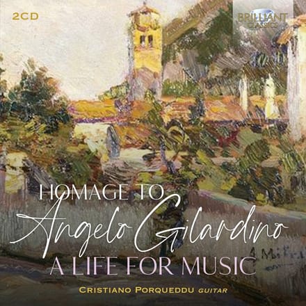 Cristiano Porqueddu - Homage To Angelo Gilardino (2 CD)