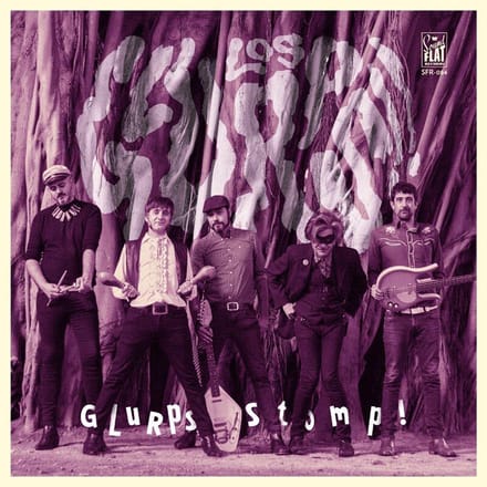 Los Glurps!! - Stomp! (LP)