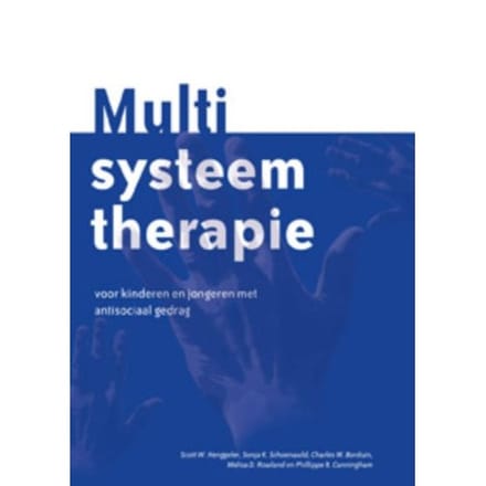 Multisysteem Therapie - Scott W. Henggeler