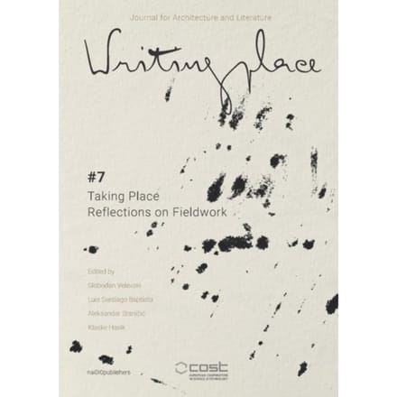 Writingplace Journal For Architecture And Literature #7 - Writingplace Journal - Klaske Havik