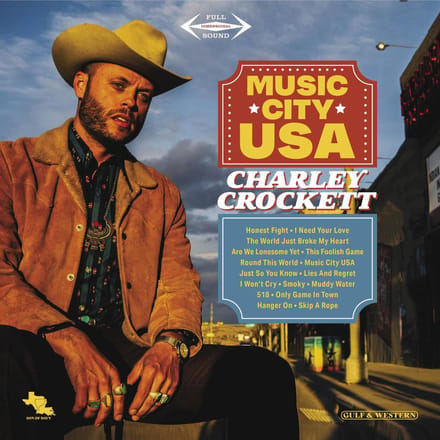 Music City Usa - Charley Crockett