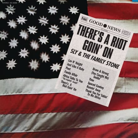 There's A Riot Goin' On - Sly & The Family Stone