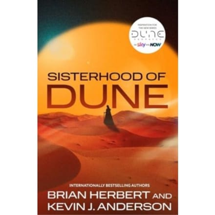 Sisterhood Of Dune - Kevin J. Anderson