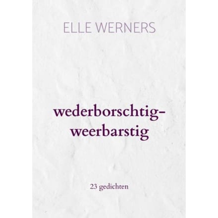A Bird In My Belly - ELLE WERNERS