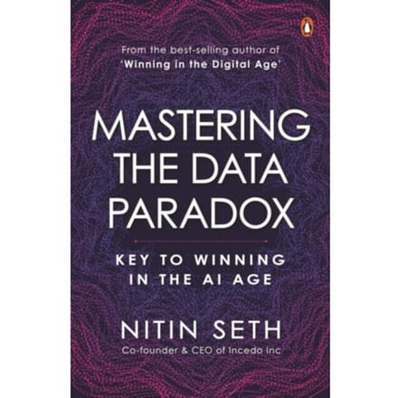 Mastering The Data Paradox - Nitin Seth