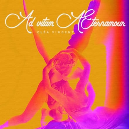 Cléa Vincent - Advitam Ternamour (CD)
