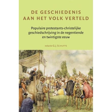 De Geschiedenis Aan Het Volk Verteld - Serta Historica