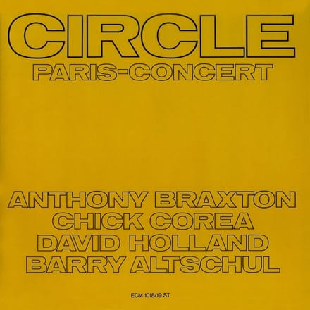 Anthony Braxton, Chick Corea, David Holland, Barry Altschul - Paris - Concert (2 LP)
