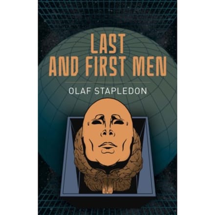 Last And First Men - Arcturus Classics - Olaf Stapledon