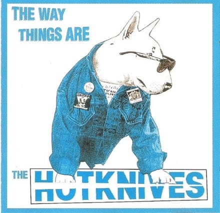 The Hotknives - The Way Things Are (CD)