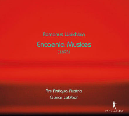 Ars Antiqua Austria, Gunar Letzbor - Weichlen: Encaenia Musices (1695) (2 CD)