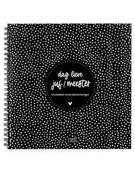 Zoedt invulboek - afscheidsboek - Dag lieve juf/meester