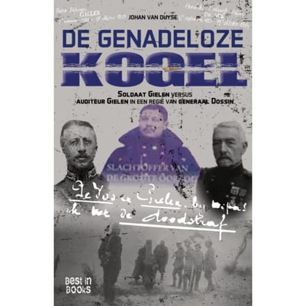 De Genadeloze Kogel - Johan Van Duyse