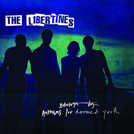 Libertines - Anthems For Doomed Youth (LP)