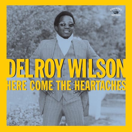 Delroy Wilson - Here Come The Heartaches (CD)