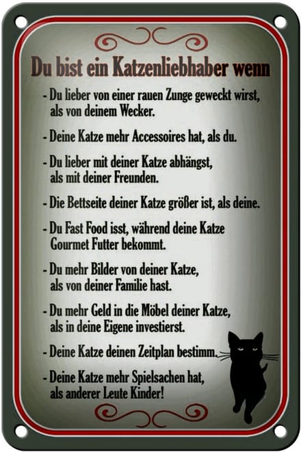 Blechschild Spruch 12x18cm du bist Katzenliebhaber wenn