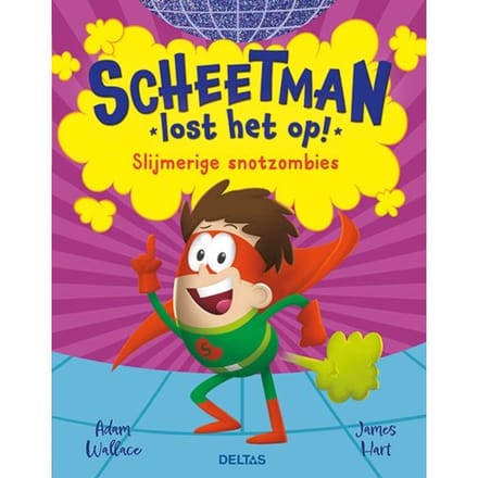 Scheetman lost het op! Slijmerige snotzombies Voorleesboeken
