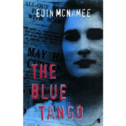 The Blue Tango - The Blue Trilogy - Eoin McNamee