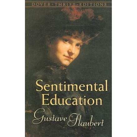 Sentimental Education - Gustave Flaubert