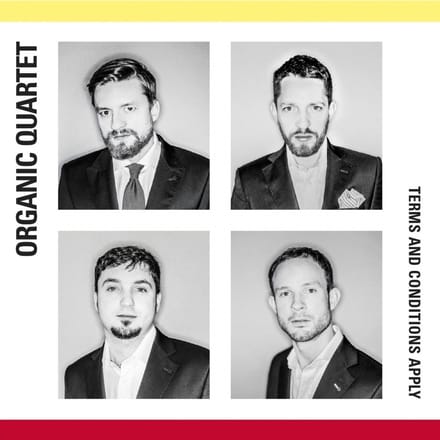 Organic Quartet - Terms And Conditions Apply (LP)