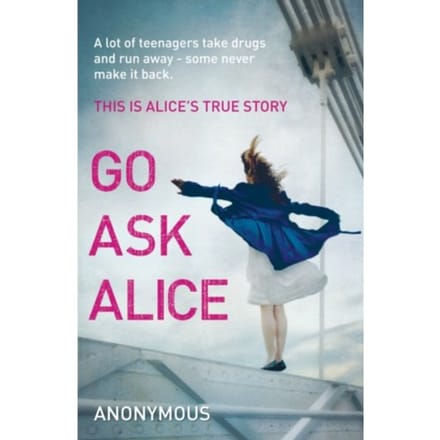 Go Ask Alice - Anonymous