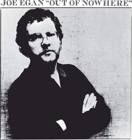 Joe Egan - Out Of Nowhere (LP)