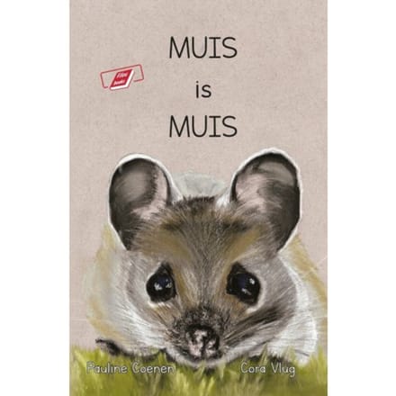 Muis Is Muis - Pauline Coenen