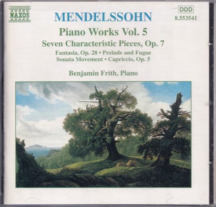 Piano Works vol. 5 - Felix Mendelssohn - Benjamin Frith