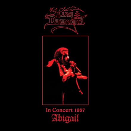 King Diamond - In Concert 1987 Abigail (CD) (Reissue)